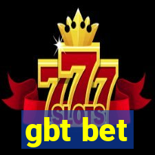 gbt bet