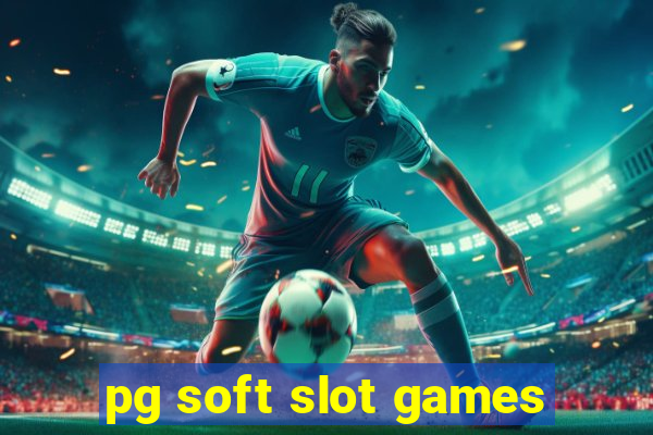 pg soft slot games