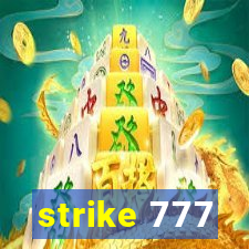 strike 777