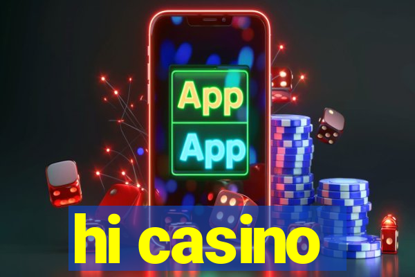 hi casino