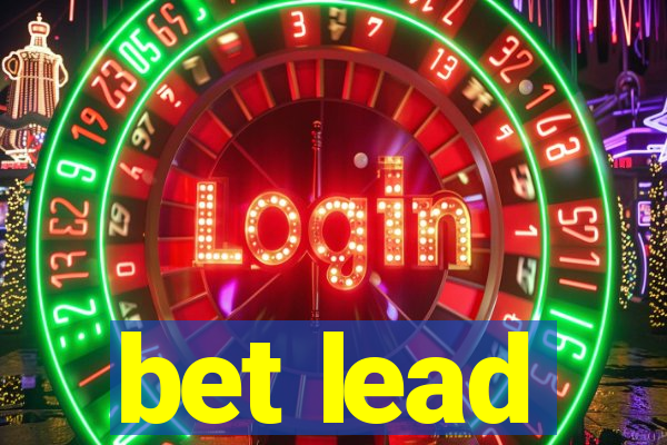 bet lead