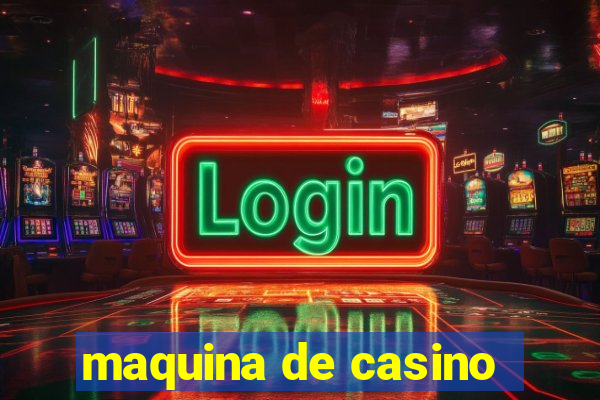 maquina de casino