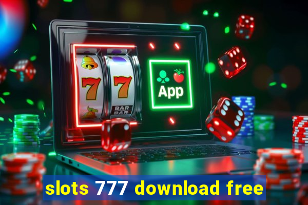 slots 777 download free