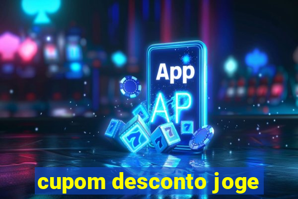 cupom desconto joge