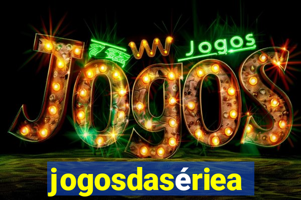 jogosdasériea