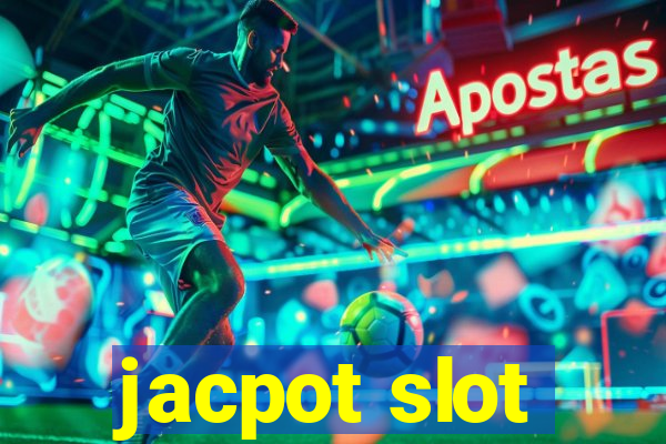 jacpot slot