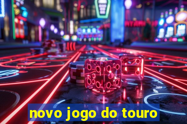 novo jogo do touro