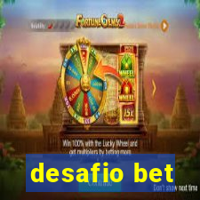 desafio bet