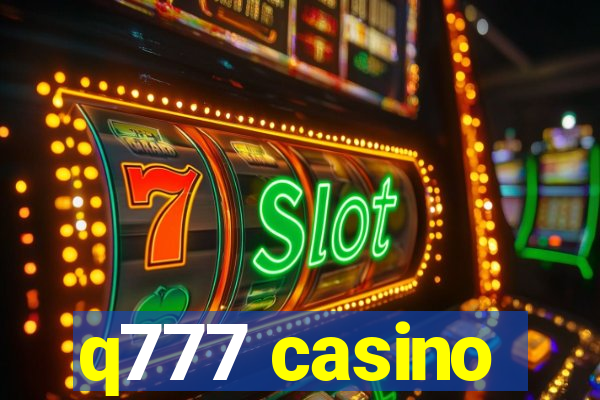 q777 casino