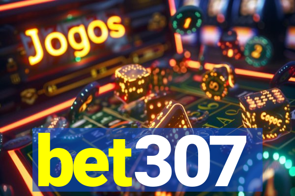 bet307