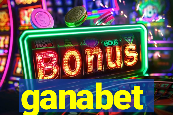 ganabet