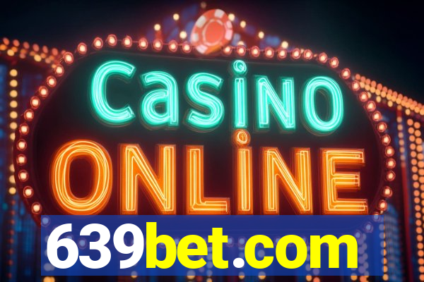 639bet.com