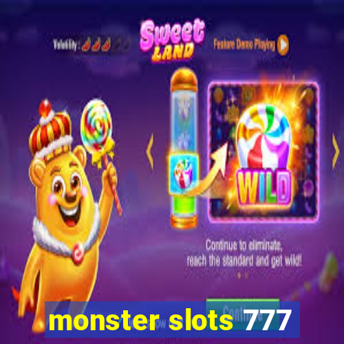 monster slots 777