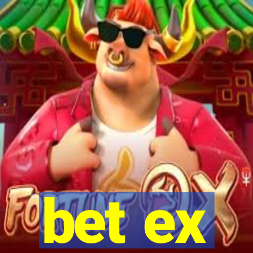 bet ex