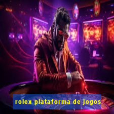 rolex plataforma de jogos