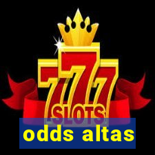 odds altas