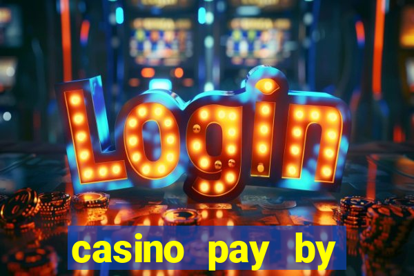 casino pay by mobile bill