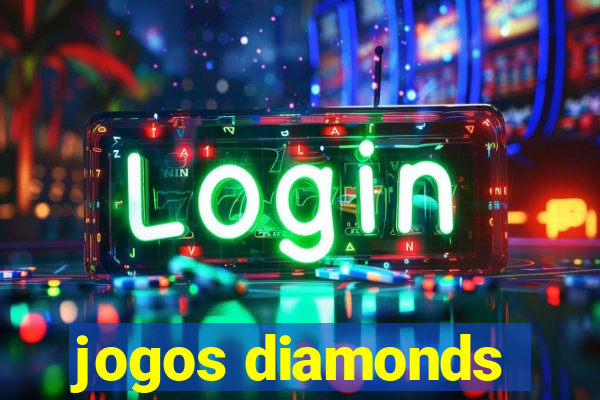 jogos diamonds