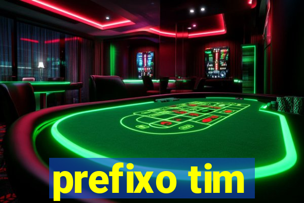 prefixo tim