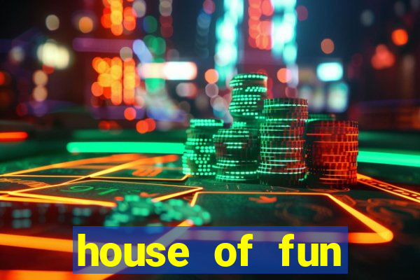 house of fun casino games