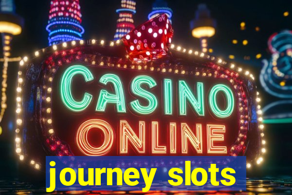 journey slots