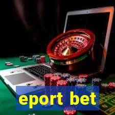 eport bet