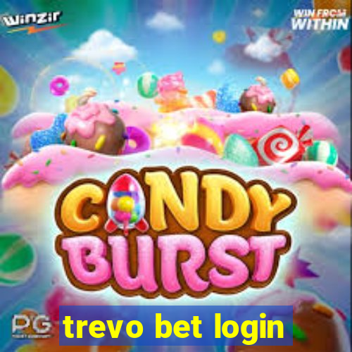 trevo bet login