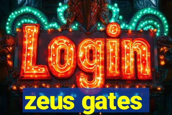 zeus gates