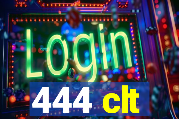 444 clt