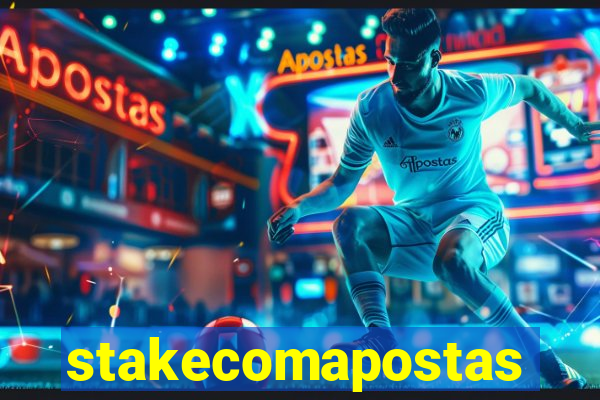 stakecomapostas