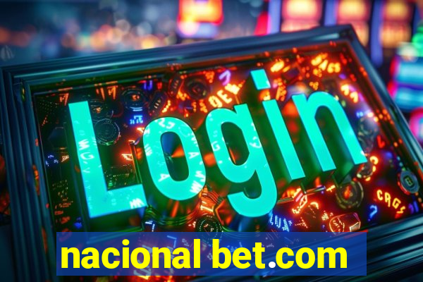 nacional bet.com