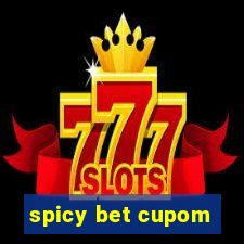 spicy bet cupom