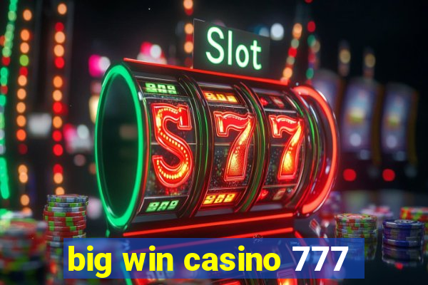 big win casino 777