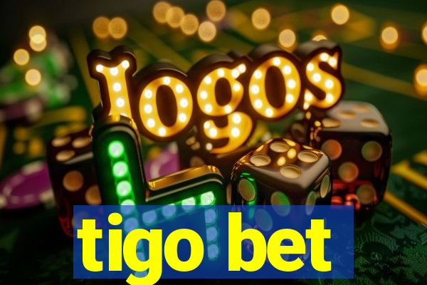 tigo bet