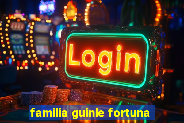 familia guinle fortuna