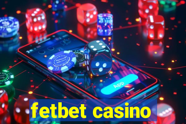 fetbet casino