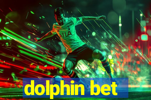 dolphin bet