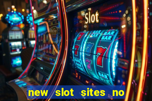 new slot sites no deposit bonus