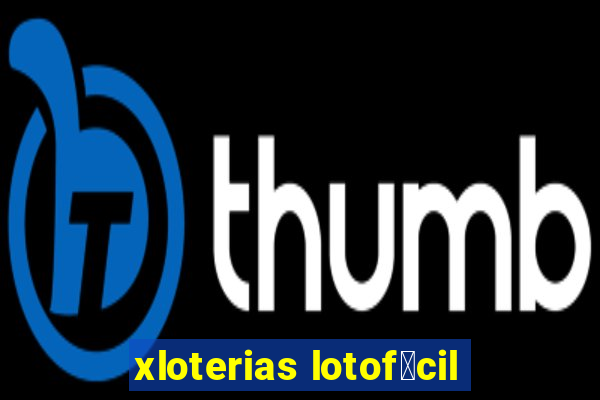 xloterias lotof谩cil