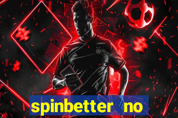 spinbetter no deposit bonus