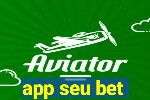 app seu bet