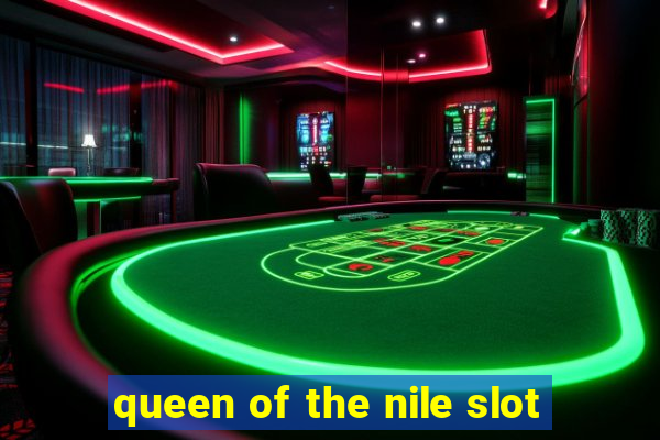 queen of the nile slot