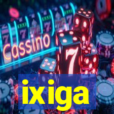 ixiga