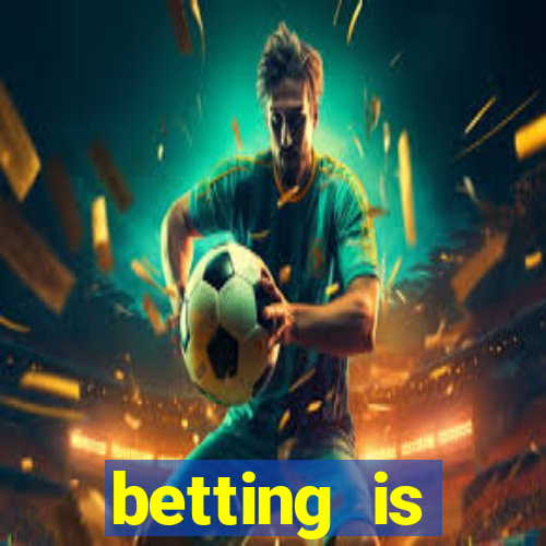 betting is currently unavailable esportes da sorte