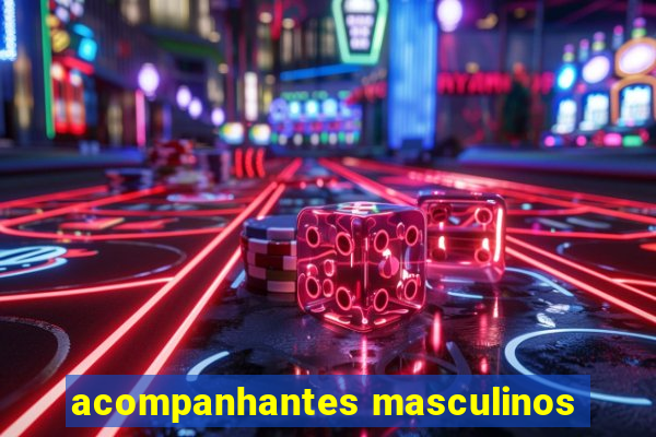 acompanhantes masculinos