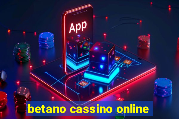 betano cassino online