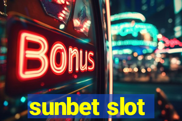 sunbet slot