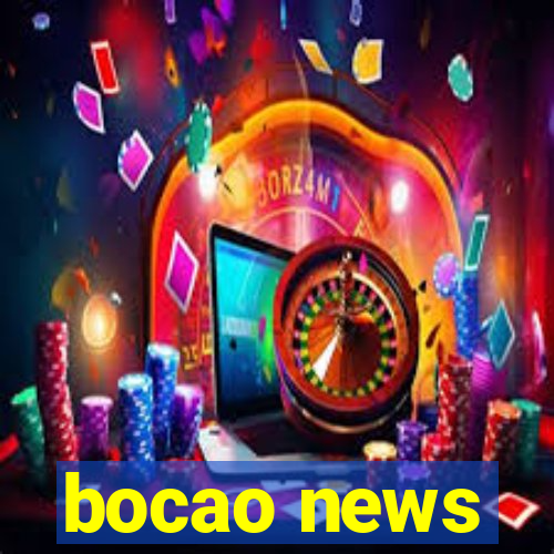 bocao news