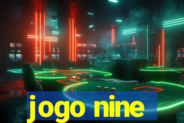 jogo nine