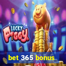 bet 365 bonus